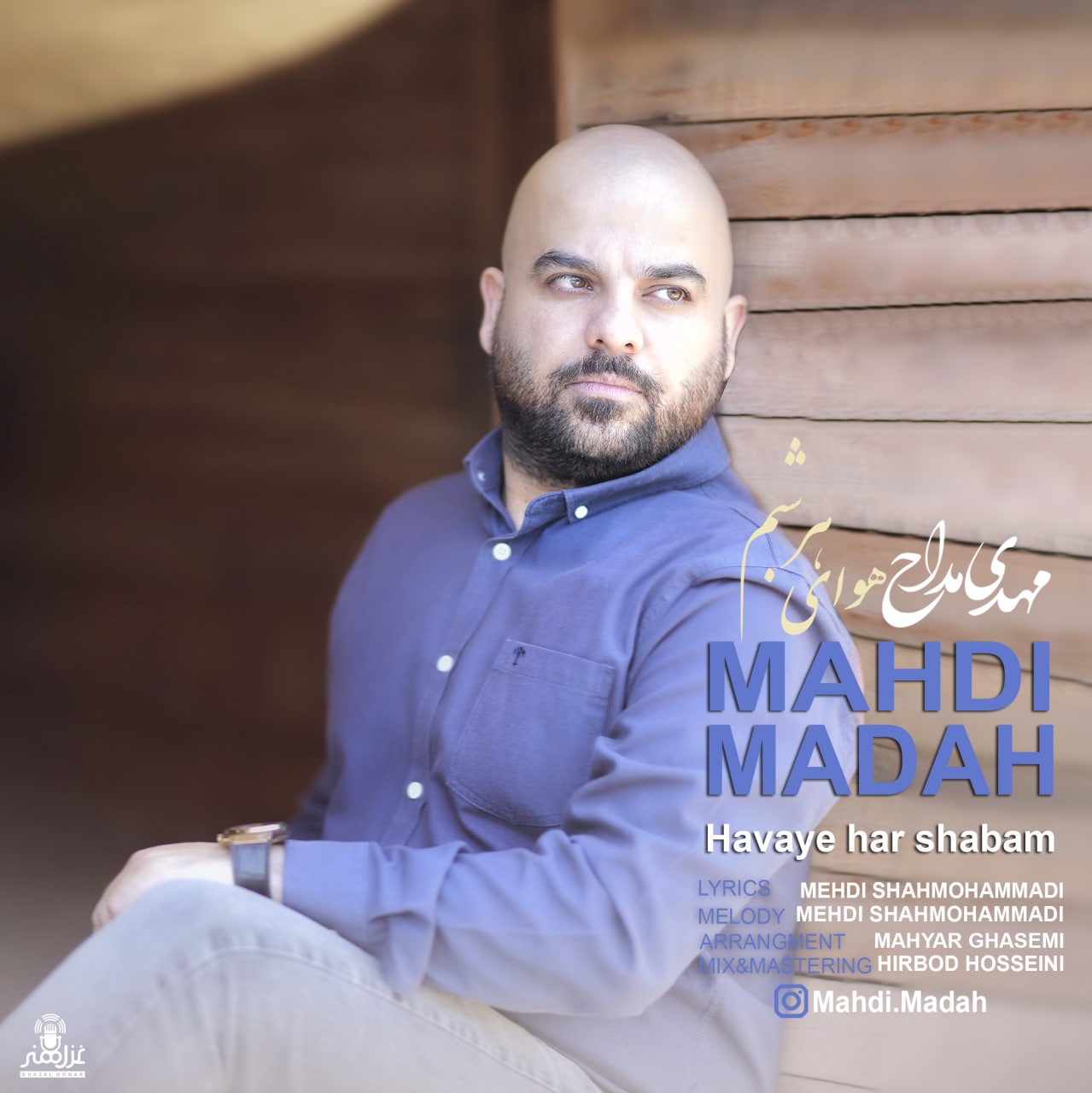 Mahdi Madah - Havaye Har Shabam