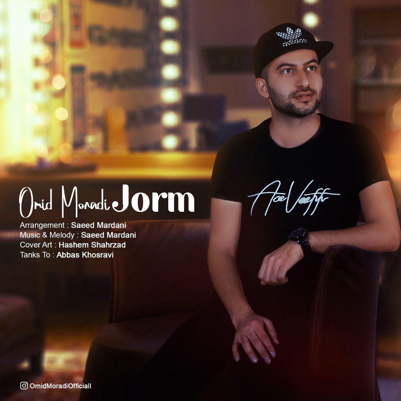 Omid Moradi - Jorm