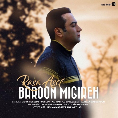 Rasa Asef - Baroon Migire