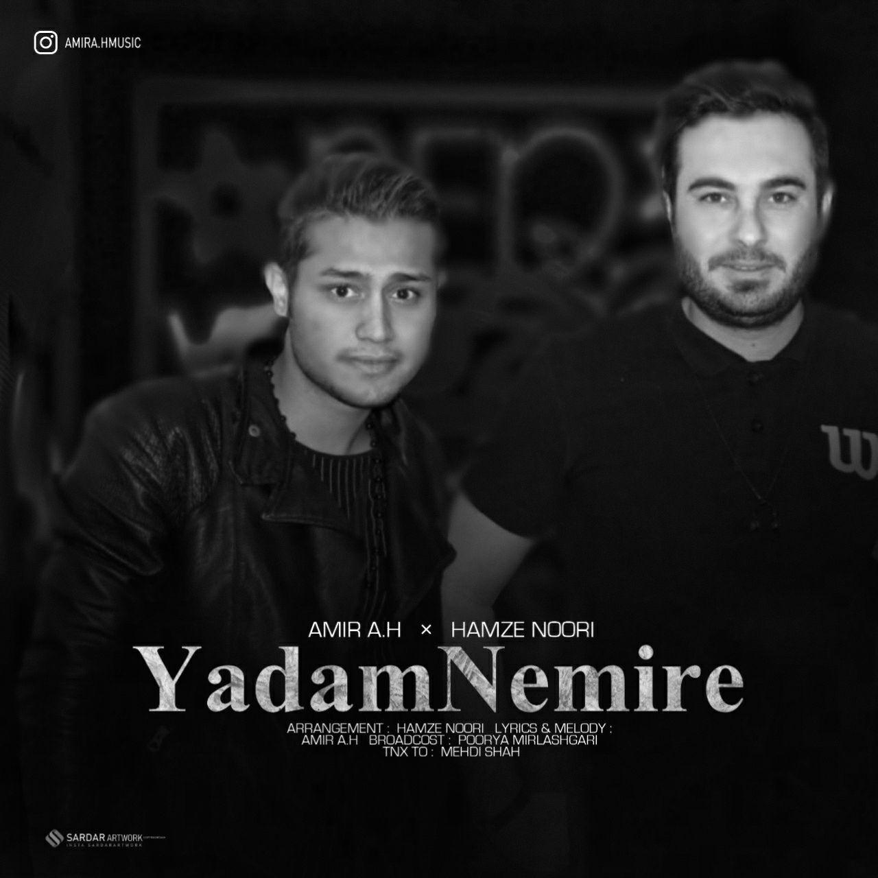 Amir AH &amp; Hamze Noori - Yadam Nemire