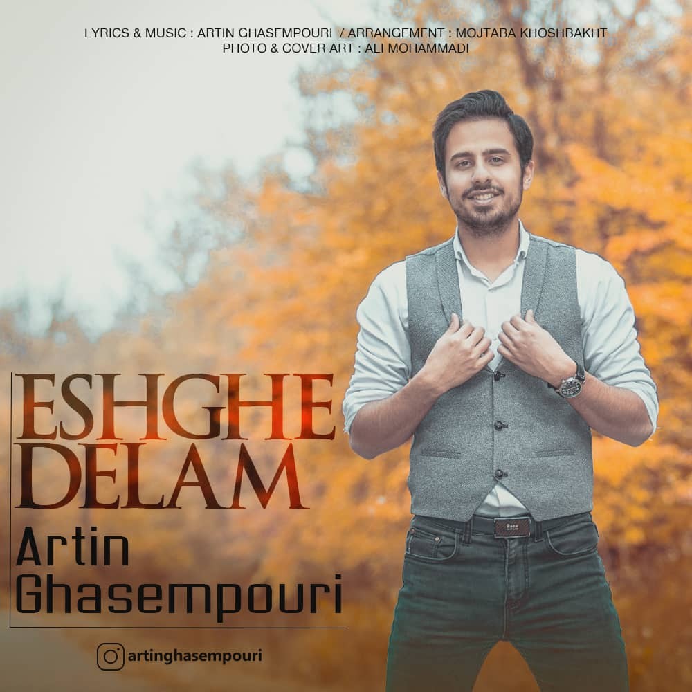 Artin Ghasempouri - Eshghe Delam