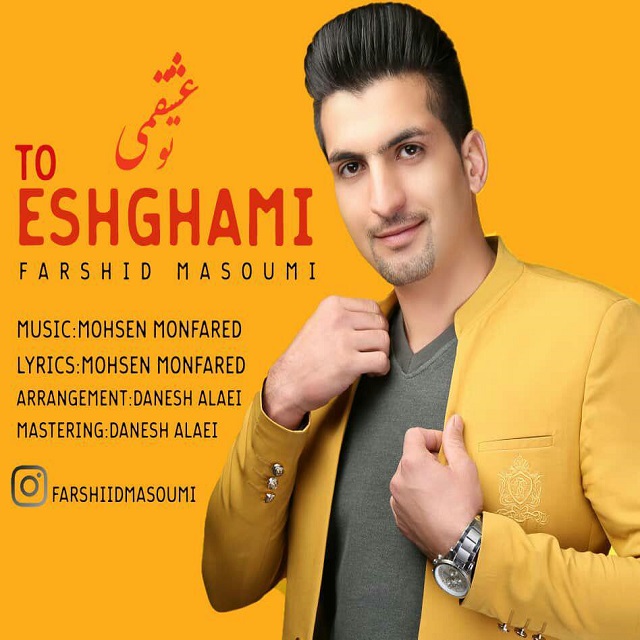 Farshid Masoumi - To Eshghami