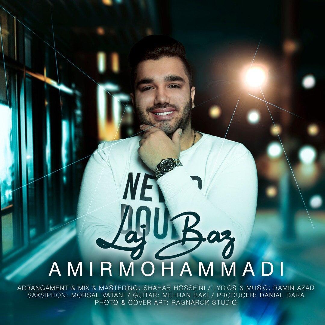 Amir Mohammadi - Lajbaz