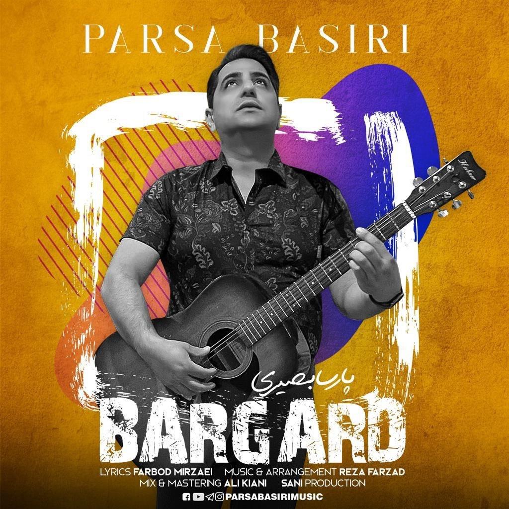 Parsa Basiri - Bargard