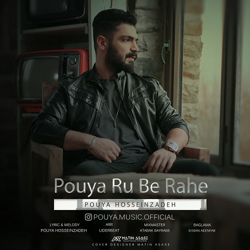 Pouya Hosseinzadeh - Pouya Ru Be Rahe