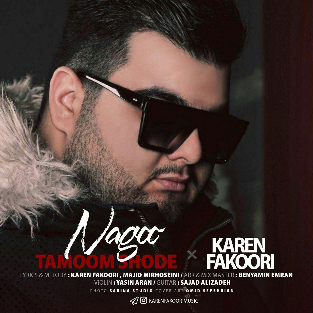 Karen Fakoori - Nagoo Tamoom Shode