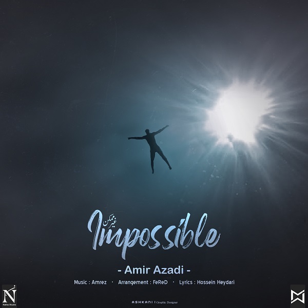 Amir Azadi - Impossible