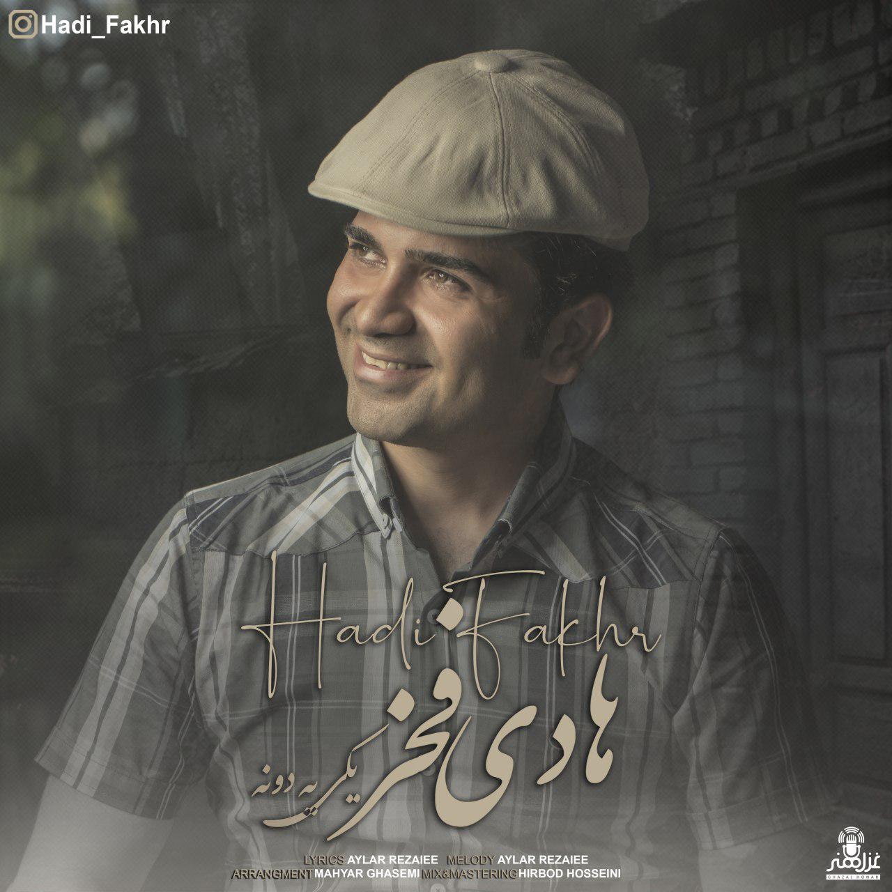 Hadi Fakhr - Yeki Yedone