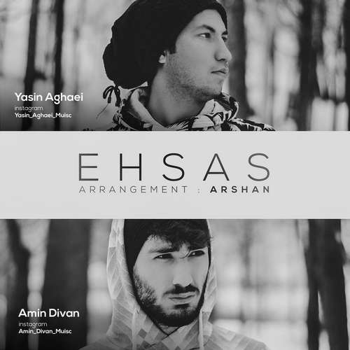 Yasin Aghaei &amp; Amin Divan - Ehsas