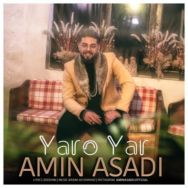 Amin Asadi - Yar O Yar