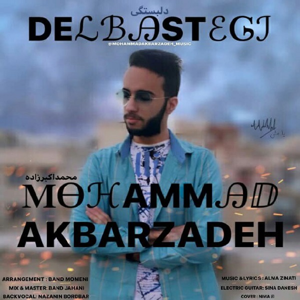 Mohammad Akbarzadeh - Delbastegi