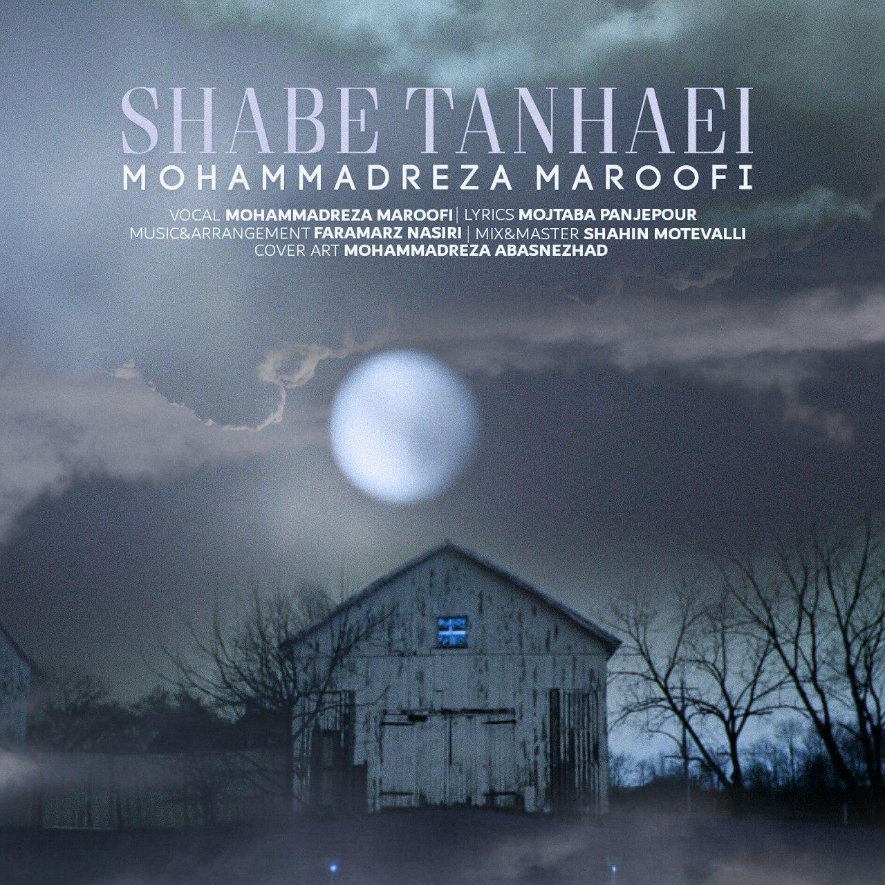 Mohammadreza Maroofi - Shabe Tanhaei