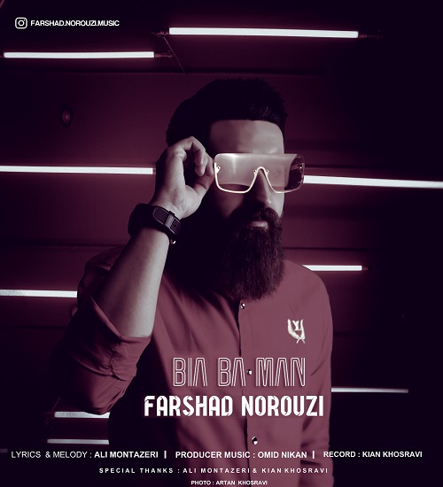 Farshad Norouzi - Bia Ba Man