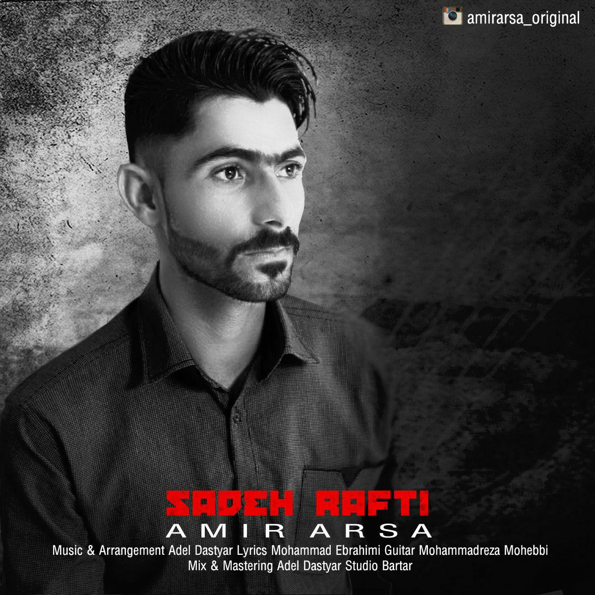 Amir Arsa - Sadeh Rafti