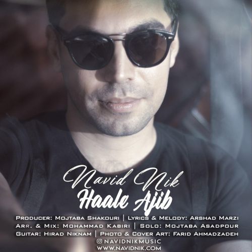 Navid Nik - Haale Ajib