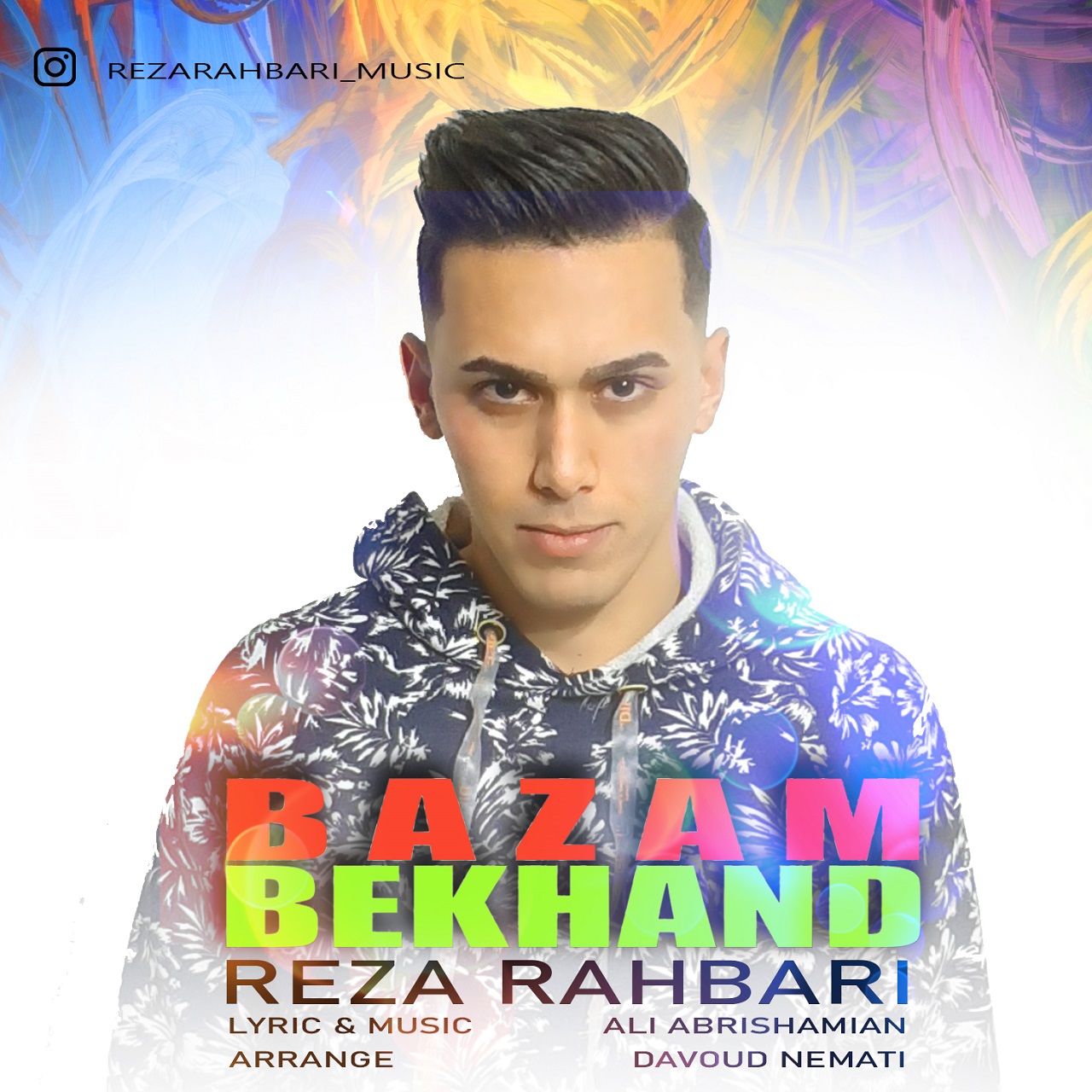 Reza Rahbari - Bazam Bekhand