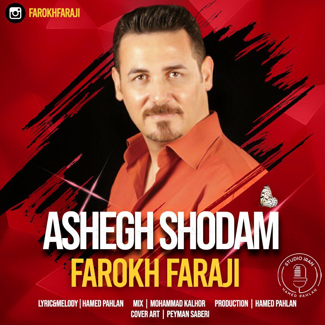 Farokh Faraji - Ashegh Shodam