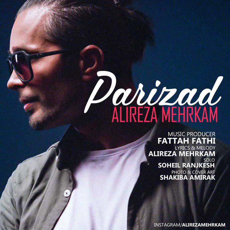 Alireza Mehrkam - Parizad