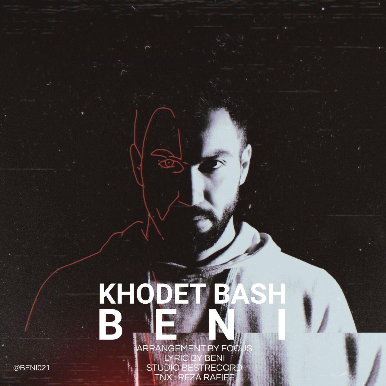 Beni - Khodet Bash