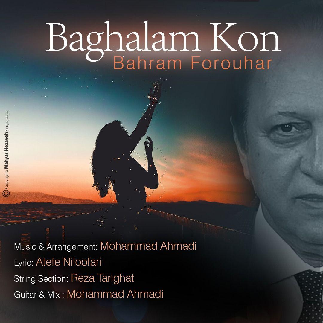 Bahram Forouhar - Baghalam Kon