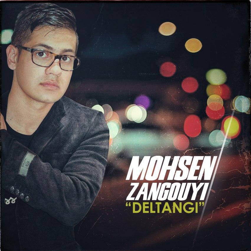 Mohsen Zangouyi - Deltangi