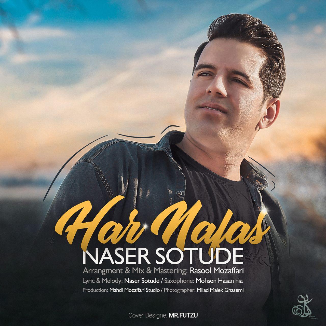 Naser Sotude - Har Nafas