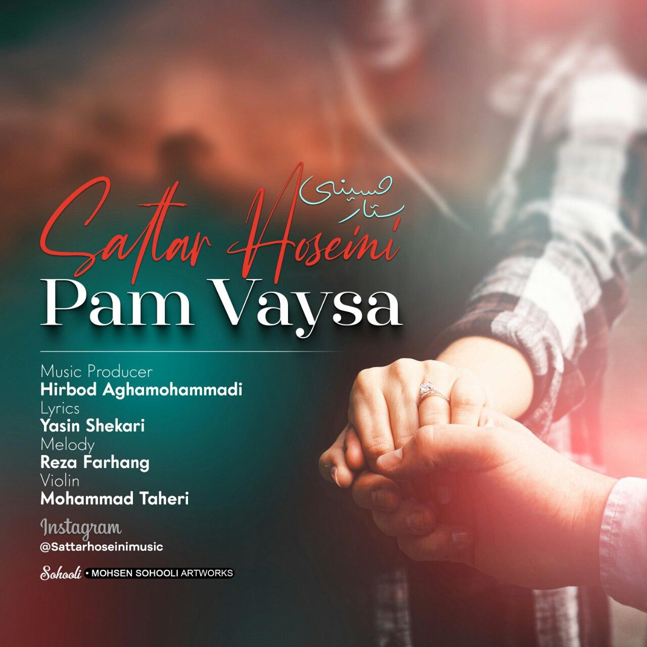 Sattar Hoseini - Pam Vaysa