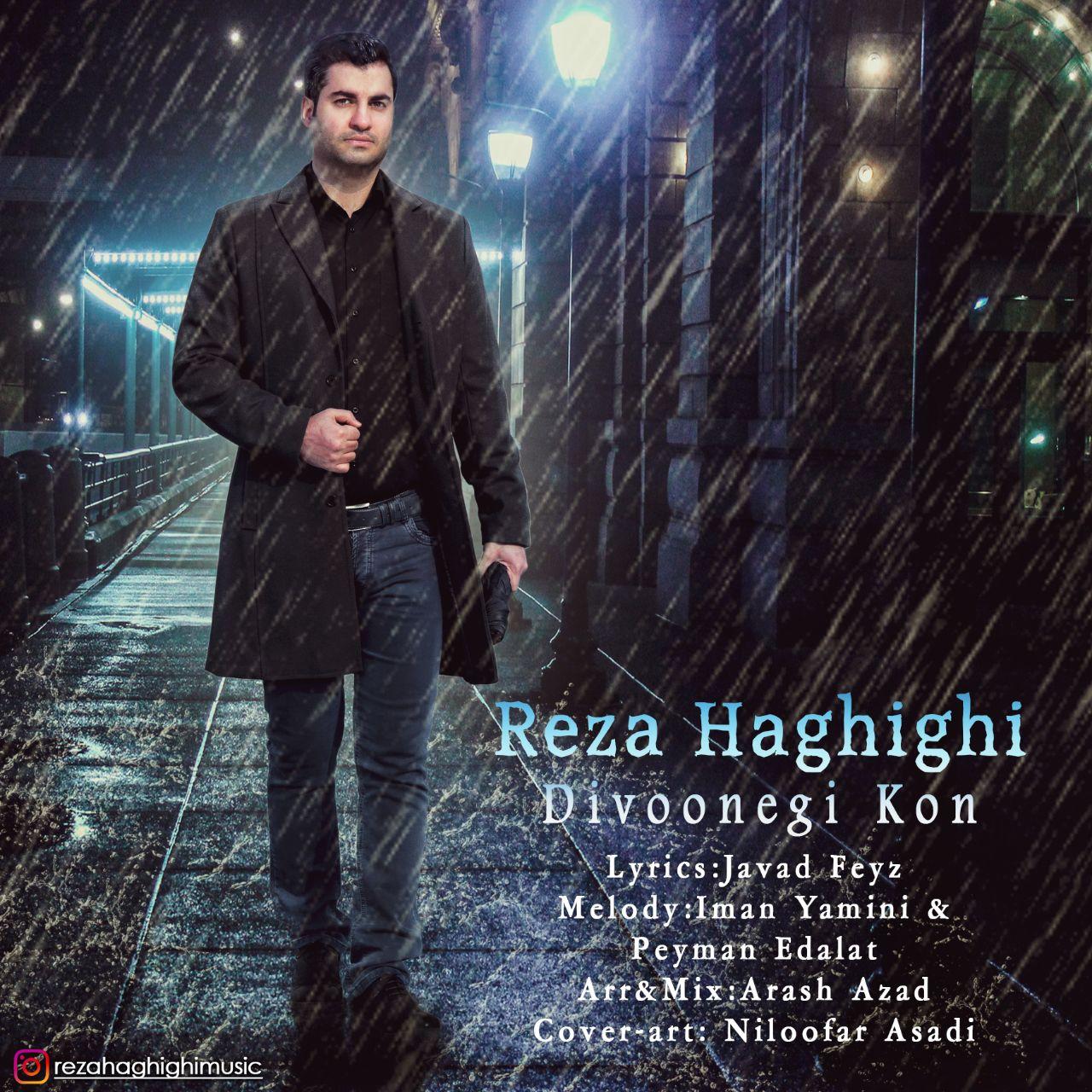 Reza Haghighi - Divonegi Kon