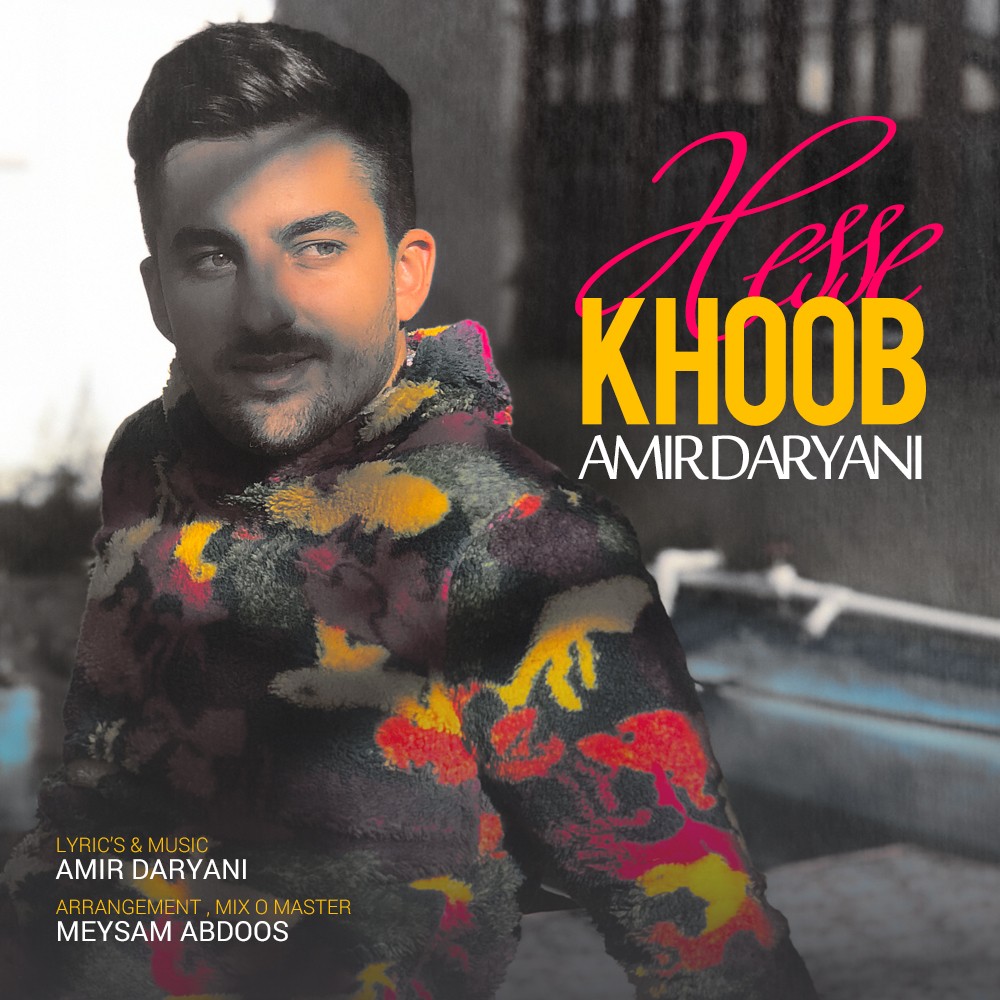 Amir Daryani - Hesse Khoob