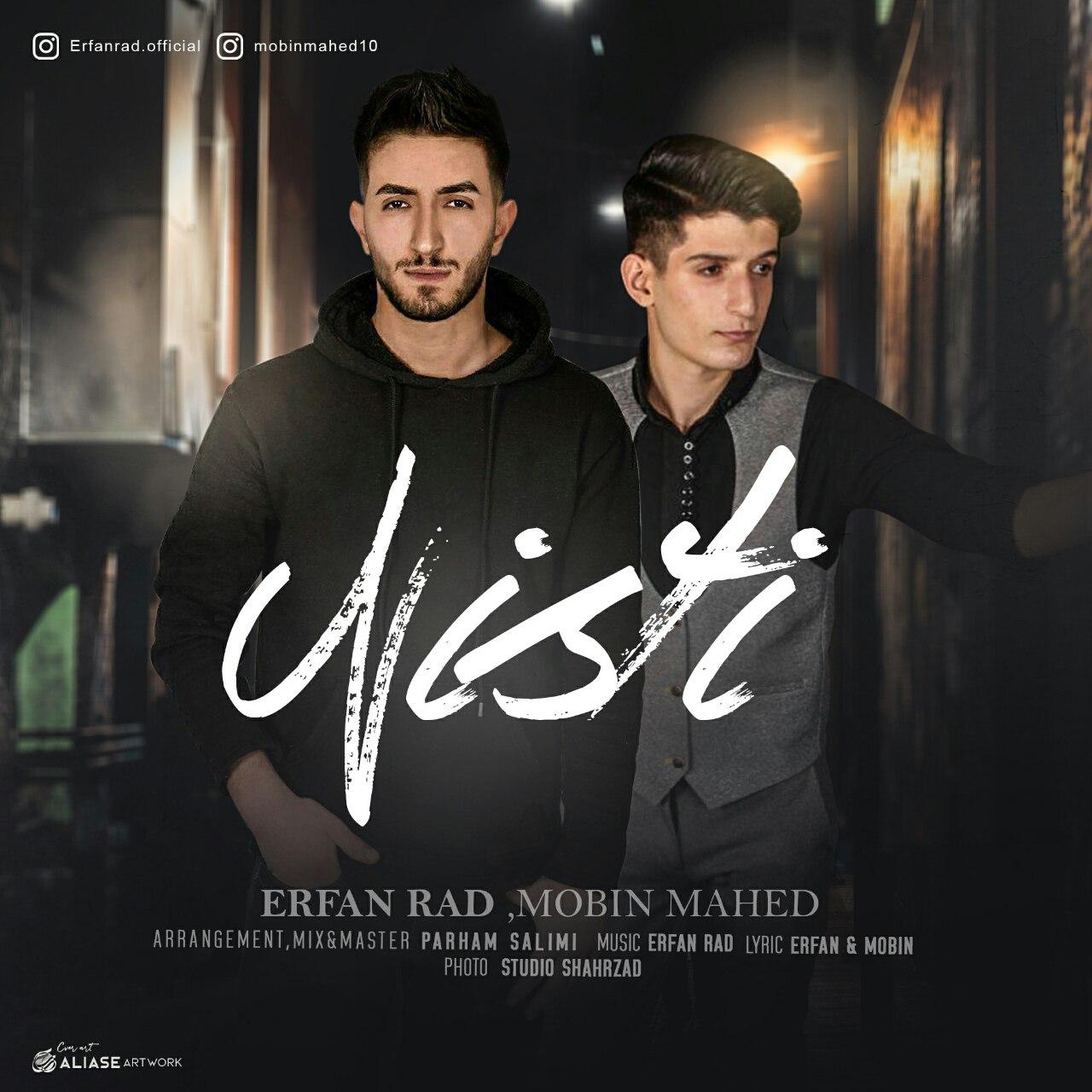 Erfan Rad Ft Mobin Mahed - Nisti