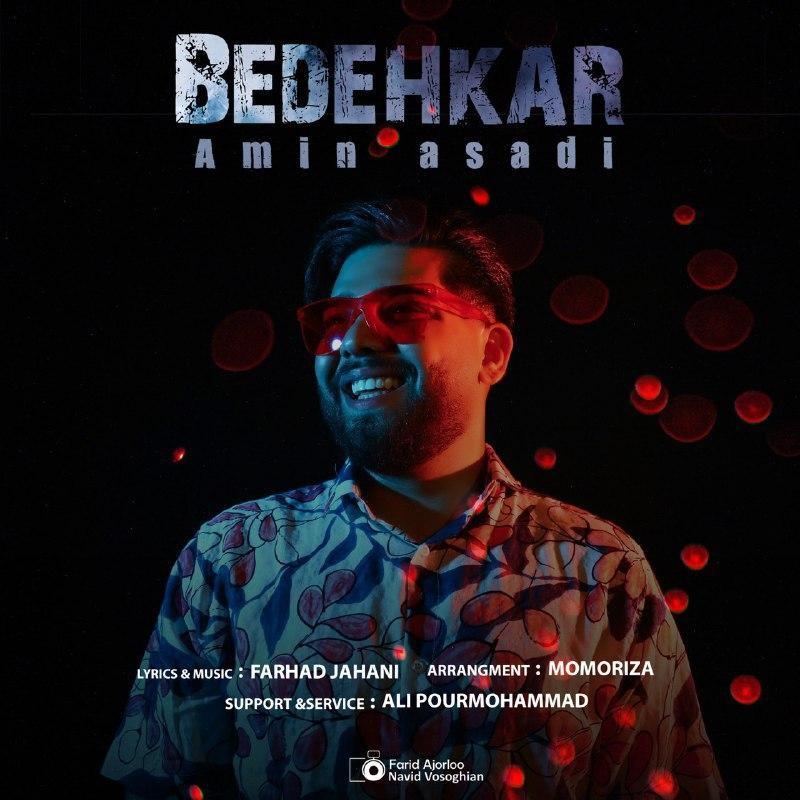 Amin Asadi - Bedehkar