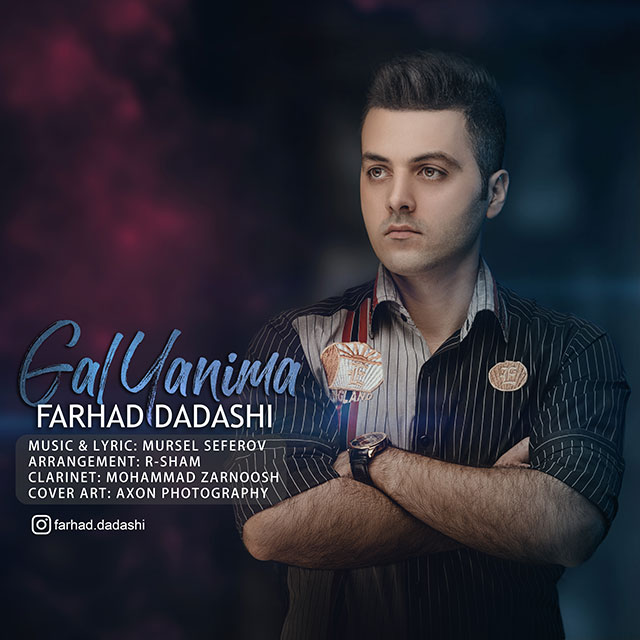 Farhad Dadashi - Gal Yanima