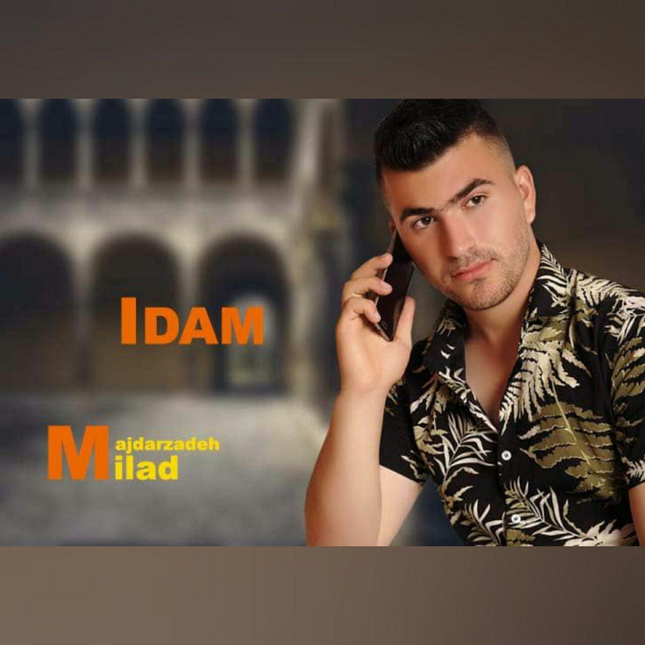 Milad Ajdarzadeh - Idam