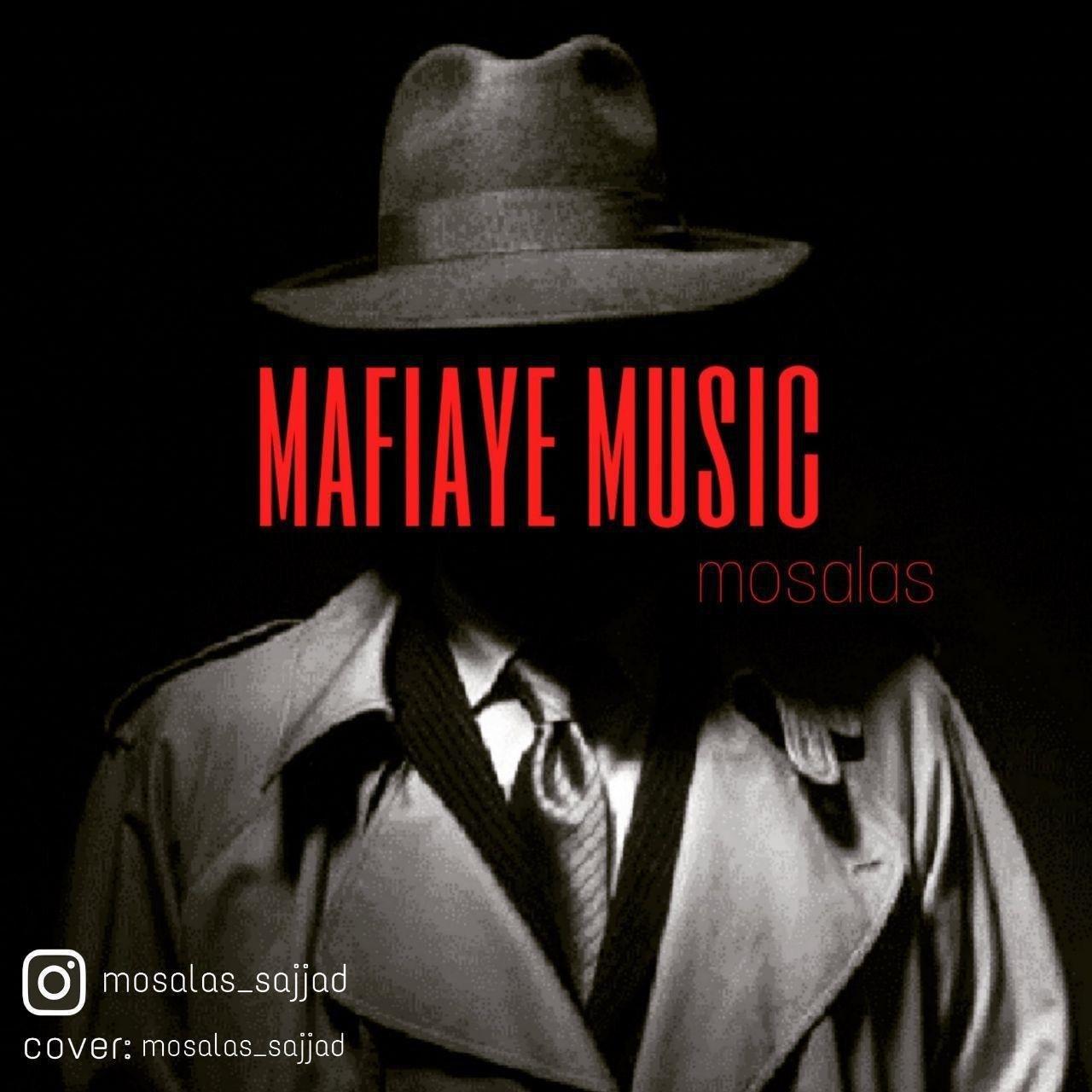 Mosalas (Sajjad) - Mafiaye Music