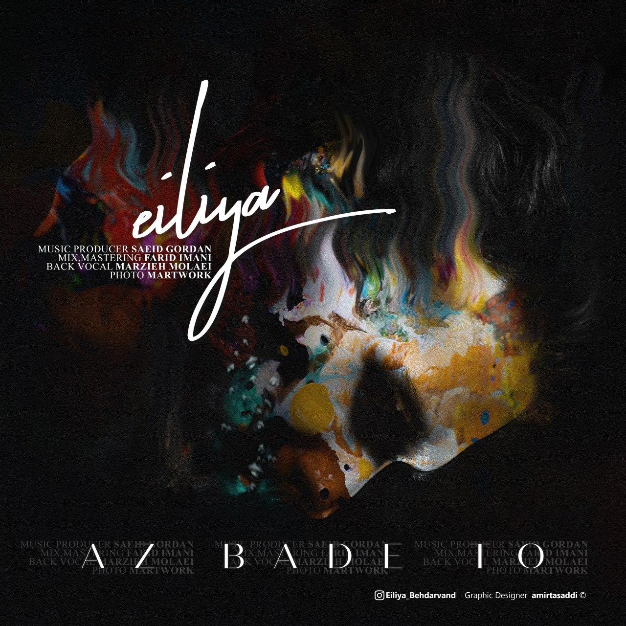 Eiliya - Az Bade To