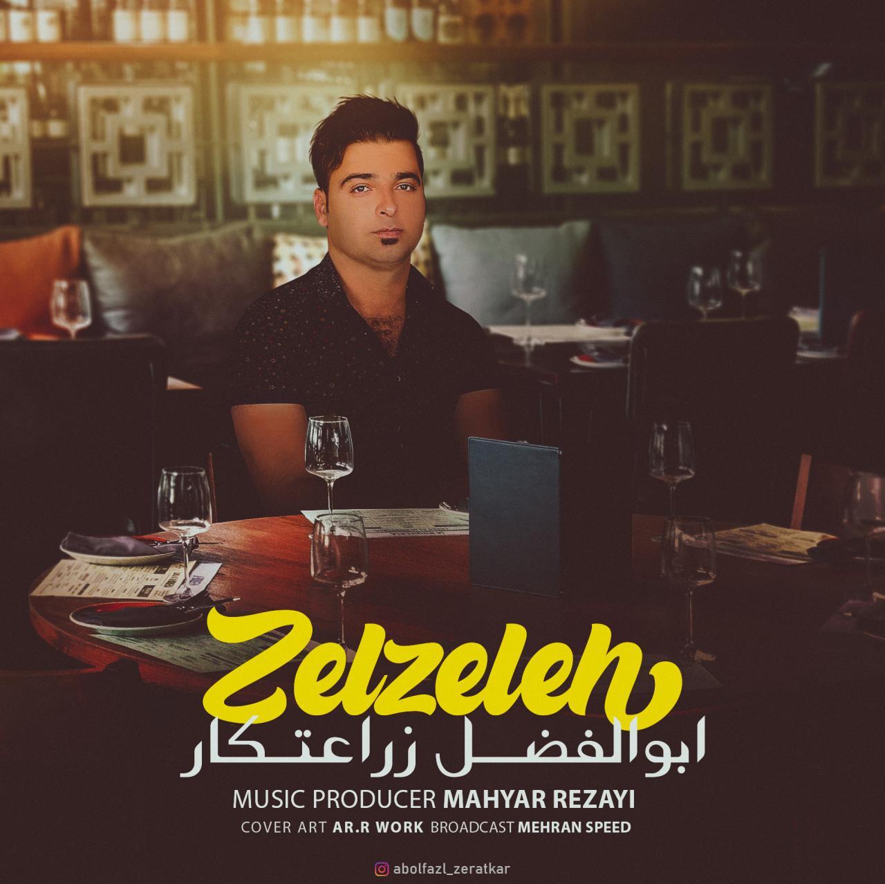 Abolfazl Zeraatkar - Zelzeleh