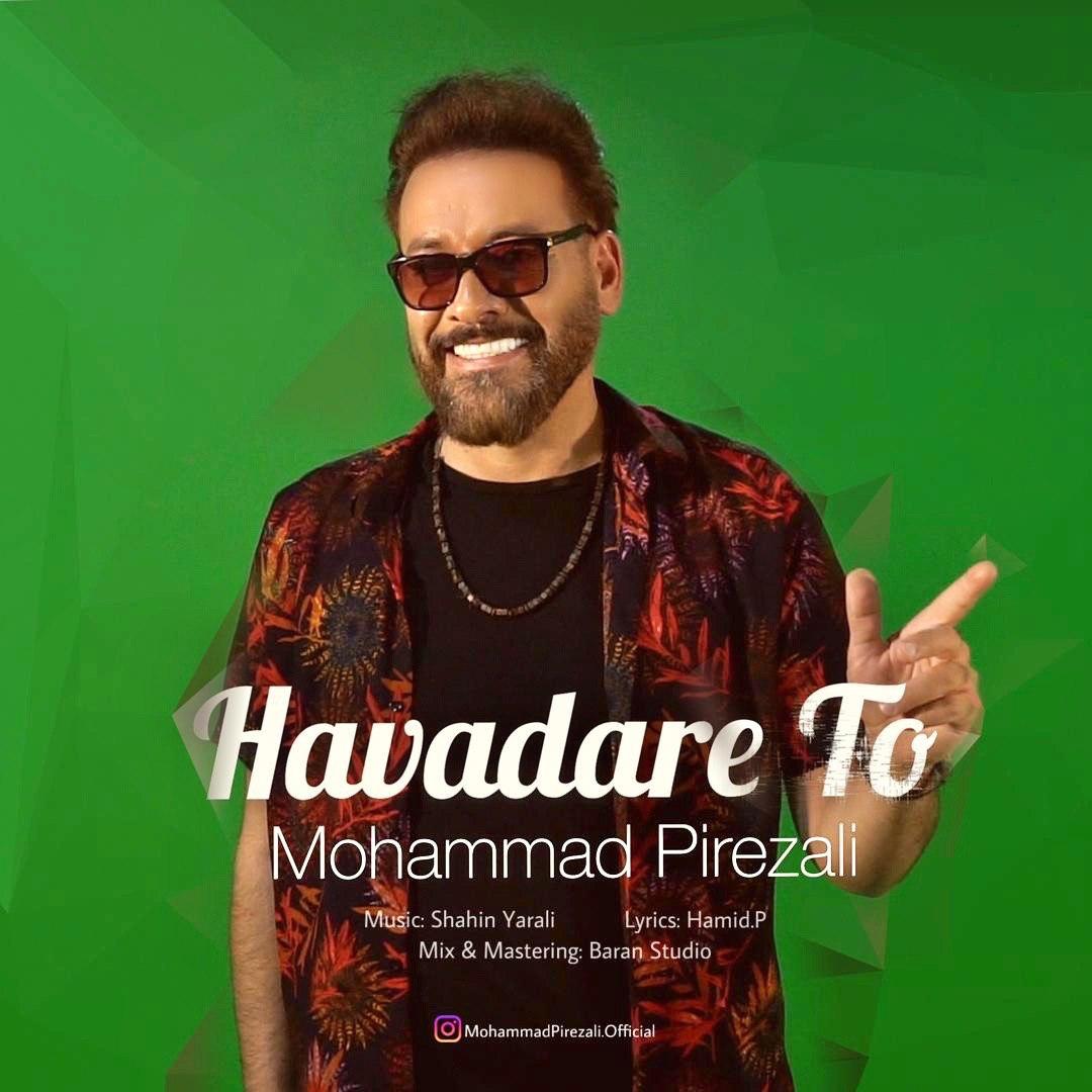 Mohammad Pirezali - Havadare to