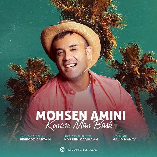 Mohsen Amini - Kenare Man Bash