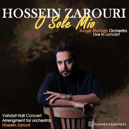 Hossein Zarouri - O Sole Mio