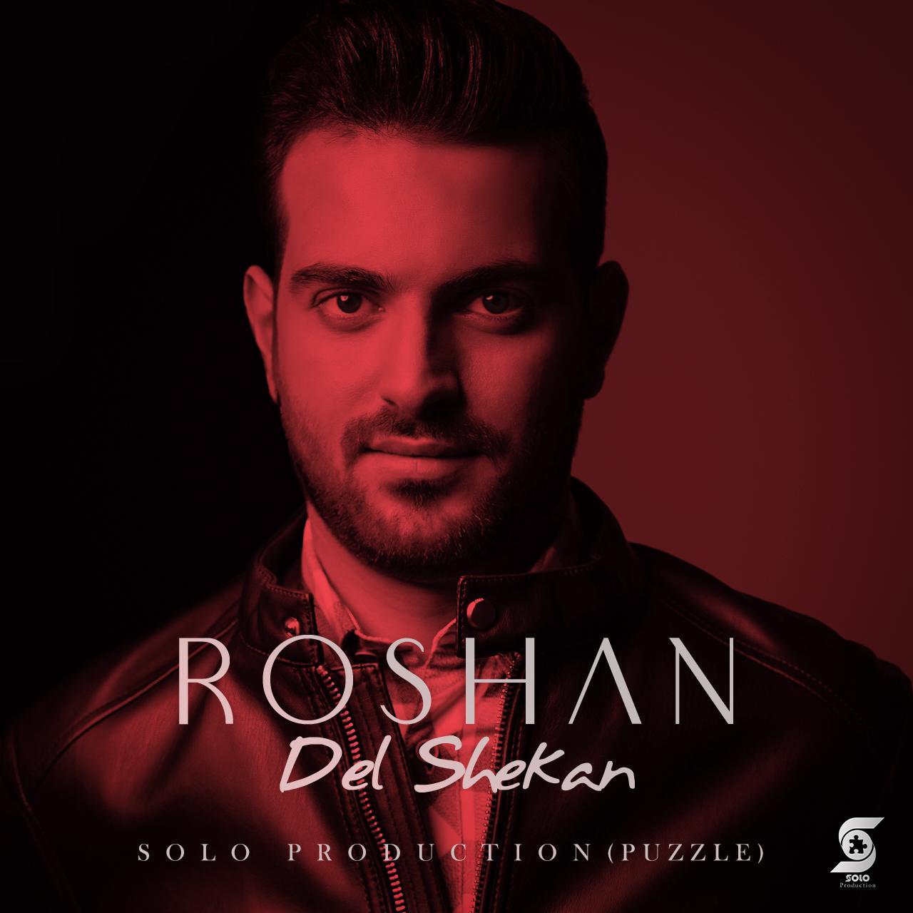 Roshan - Del Shekan