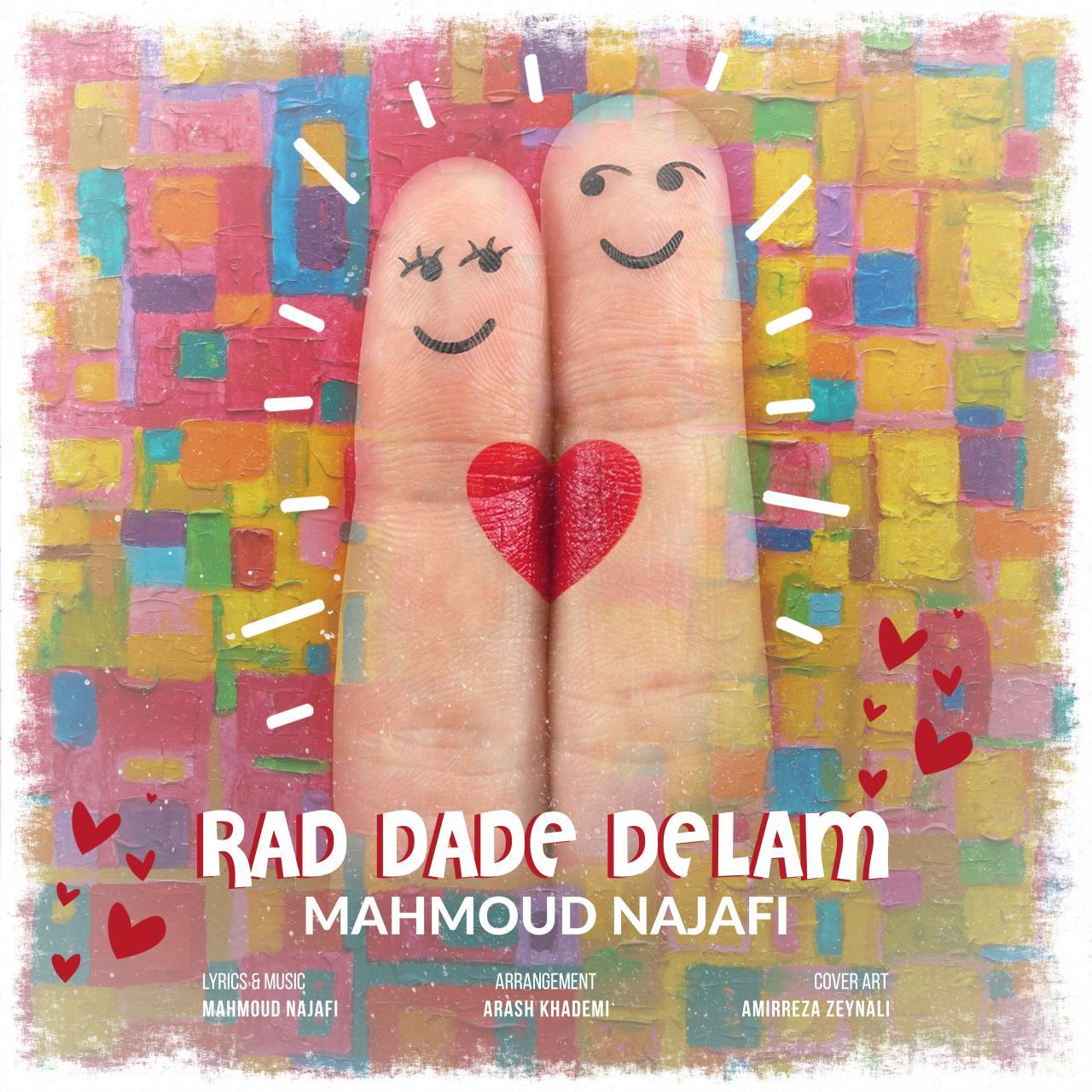 Mahmoud Najafi - Rad Dade Delam