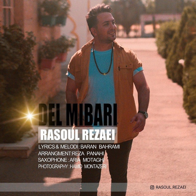 Rasoul Rezaei - Del Mibari