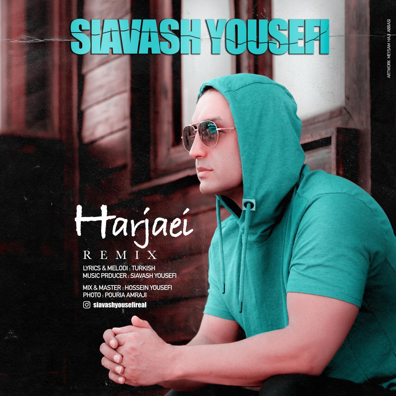 Siavash Yousefi - Harjaei (Remix)