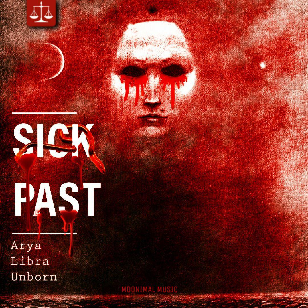 Arya , Libra &amp; Unborn - Sick Past