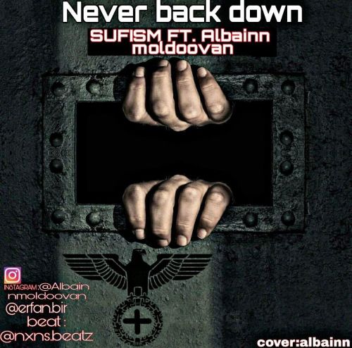 Sufism ft Albainn Moldoovan - Never Back Down