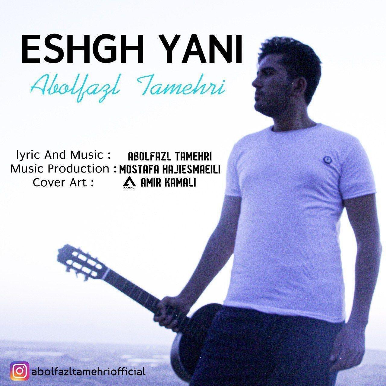 Abolfazl Tamehri - Eshgh Yani