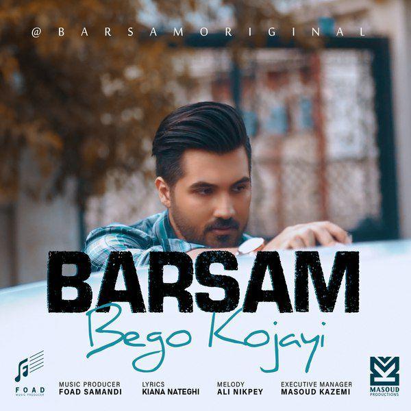 Barsam - Bego Kojayi