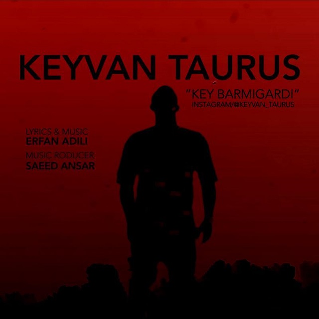 Keyvan Taurus - Key Barmigardi