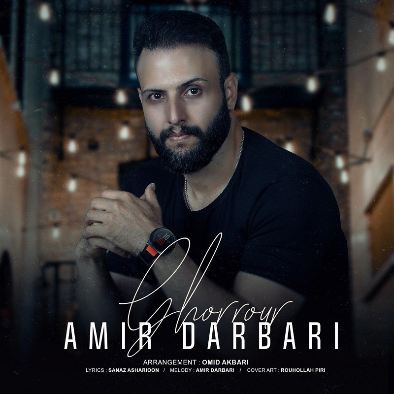 Amir Darbari - Ghorrour