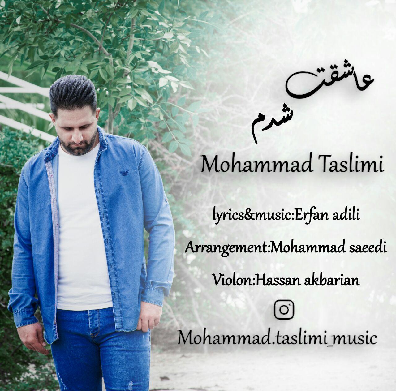 Mohammad Taslimi - Asheghet Shodam